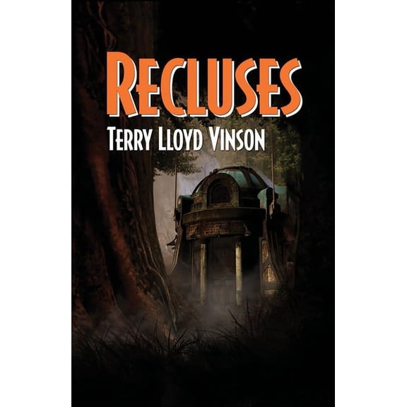 Recluses (Paperback)