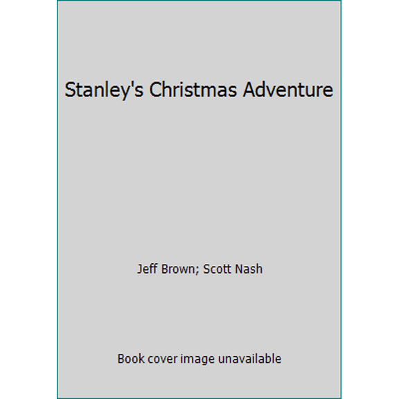 Pre-Owned Stanley's Christmas Adventure (Paperback) 0439588650 9780439588652