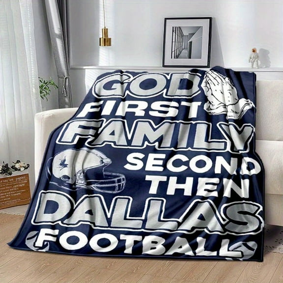 Dallas Football-Themed Flannel Blanket - Soft Polyester Shawl with "God First Family Second Then Dallas Football" Design, Versatile for Home, Office, Bedroom - Ideal for Reading, Gaming, Knee Protect