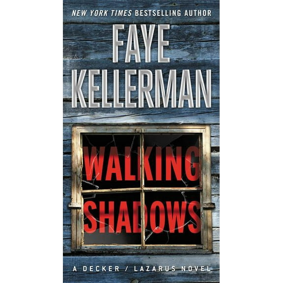 Decker/Lazarus Novels Walking Shadows: A Decker/Lazarus Novel, Book 25, (Paperback)