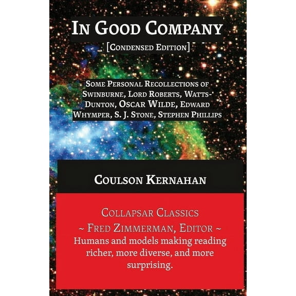 AI Lab for Book-Lovers In Good Company [Condensed Edition]: [Personal Recollections of Swinburne, Oscar Wilde, and Others], (Paperback)
