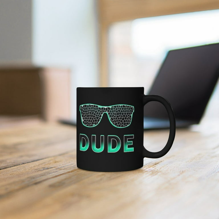 Perfect Dude Mug for Boys - Cool Coffee Mugs for Men - Funny Coffee Mug -  Fun Mugs - 11 oz 