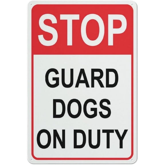 Stop Guard Dogs On Duty Sign Metal Signs 12X8 Inch Rust Free Aluminum,Uv Ink Printing,Durable/Weatherproof Outdoor For Home