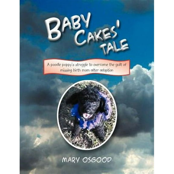 Baby Cakes' Tale (Paperback)