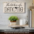 thumbnail image 6 of CounterArt "Kitchen is For Dancing" Decorative Slatted Pallet Wood Sign 12" by 6", 6 of 7