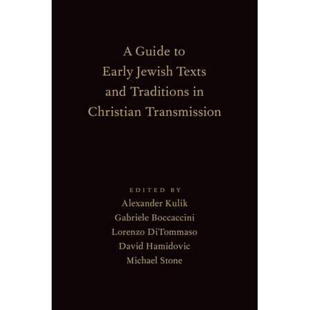 UPC: 9780190863074 | Guide to Early Jewish Texts and Traditions in Christian Transmission (Hardcover)