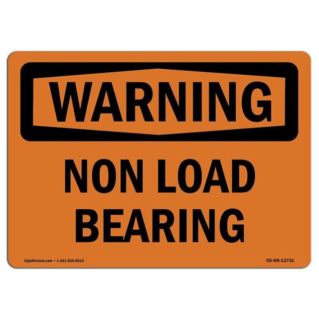SignMission OS-WS-A-1218-L-12731 12 x 18 in. OSHA Warning Sign - Non Load Bearing