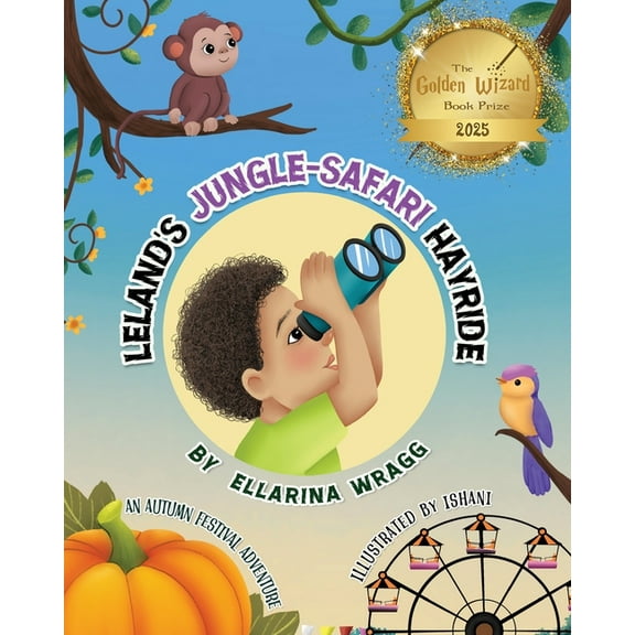 Leland's Jungle-Safari Hayride: An Autumn Adventure with Bonus Activity Pages, (Paperback)