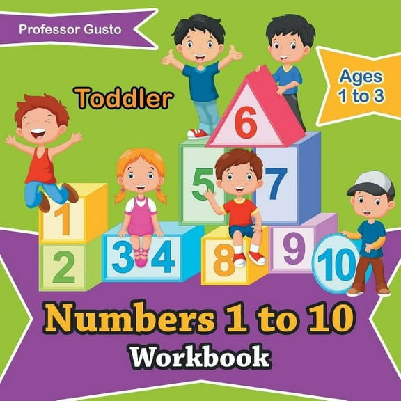 Numbers 1 to 10 Workbook Toddler - Ages 1 to 3 (Paperback)