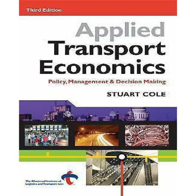 Économie Appliquée du Transport: Politique, Gestion et Prise de Décision