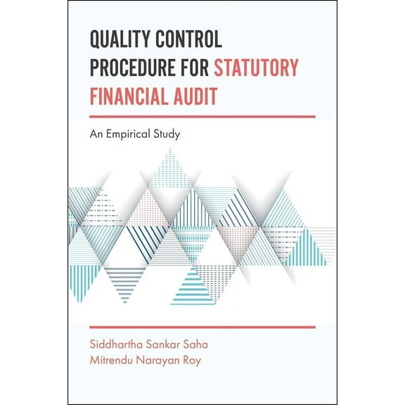 Quality Control Procedure for Statutory Financial Audit: An Empirical Study (Hardcover)