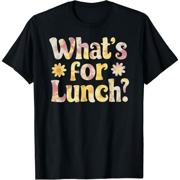 Exquisite and comfortable-Funny Cooking Lunch Lady Tie Dye What's for Lunch? T-Shirt
