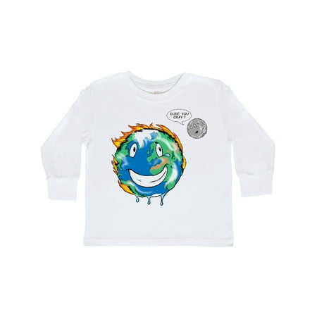 

Inktastic Earth on Fire Dude You Okay Gift Toddler Boy or Toddler Girl Long Sleeve T-Shirt