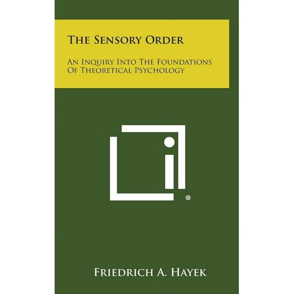 The Sensory Order (Hardcover)