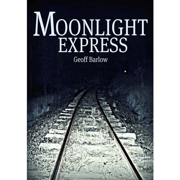 Moonlight Express, (Paperback)