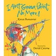 thumbnail image 3 of I Ain't Gonna Paint No More! (Hardcover), 3 of 3