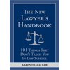 New Lawyer?s Handbook, The
