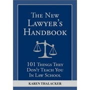 New Lawyer?s Handbook, The