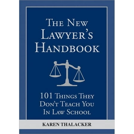 New Lawyer?s Handbook, The
