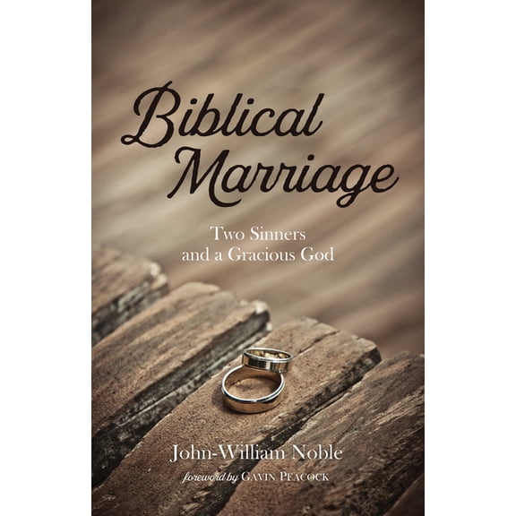 Biblical Marriage (Hardcover)