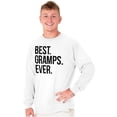 thumbnail image 3 of Best Gramps Ever Grandpa Grandfather Men's Long Sleeve Tee T Shirt Brisco Brands S, 3 of 6