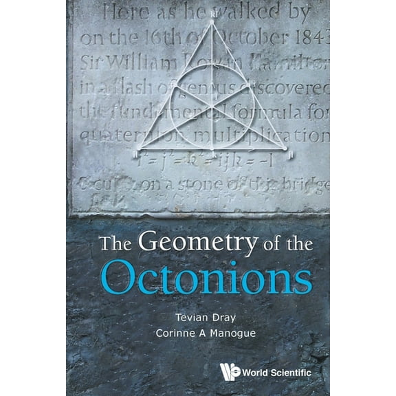 The Geometry of the Octonions, (Paperback)