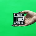 thumbnail image 2 of Straight Outta Arizona Patch Embroidered Iron On, 2 of 2