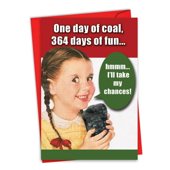 NobleWorks Funny Christmas Thank You Greeting Card with 5 x 7 Inch Envelope (1 Card) One Day Of Coal C1127XTG