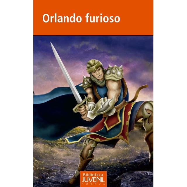 Orlando furioso Editorial Porrúa 9786070913761