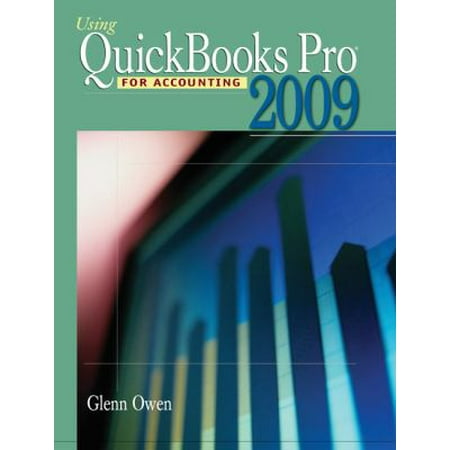 Using QuickBooks Pro 2009 for Accounting [With CDROM] (Paperback - Used) 0324664044 9780324664041