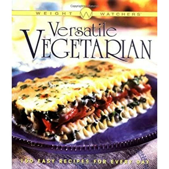 Pre-Owned Weight Watchers (R) Versatile Vegetarian (Hardcover) 0028618521 9780028618524