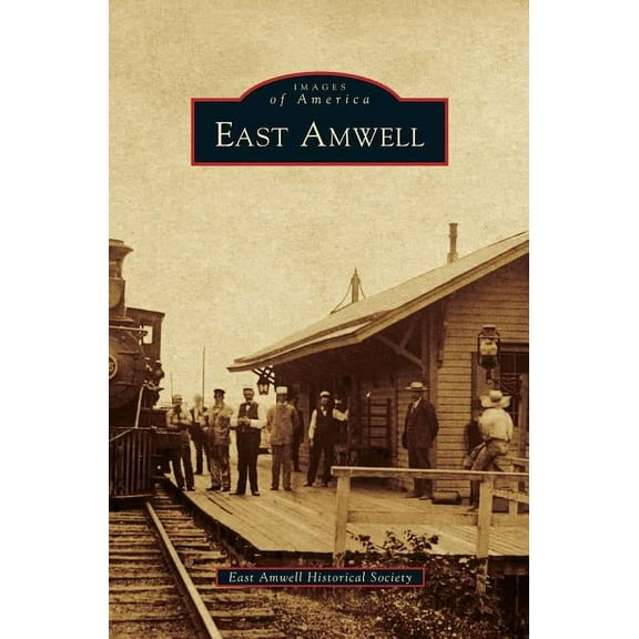 East Amwell (Hardcover)