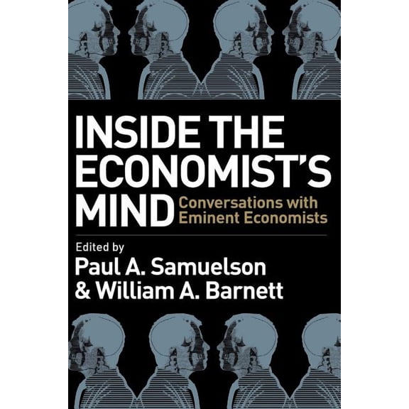 Inside the Economists Mind (Paperback)