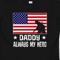 thumbnail image 4 of Inktastic Military Soldier Daddy Always my Hero Boys or Girls Baby T-Shirt, 4 of 5