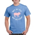 thumbnail image 5 of Not My Pig Not My Farm - Funny T Shirt - 3X-Large - Carolina Blue, 5 of 6