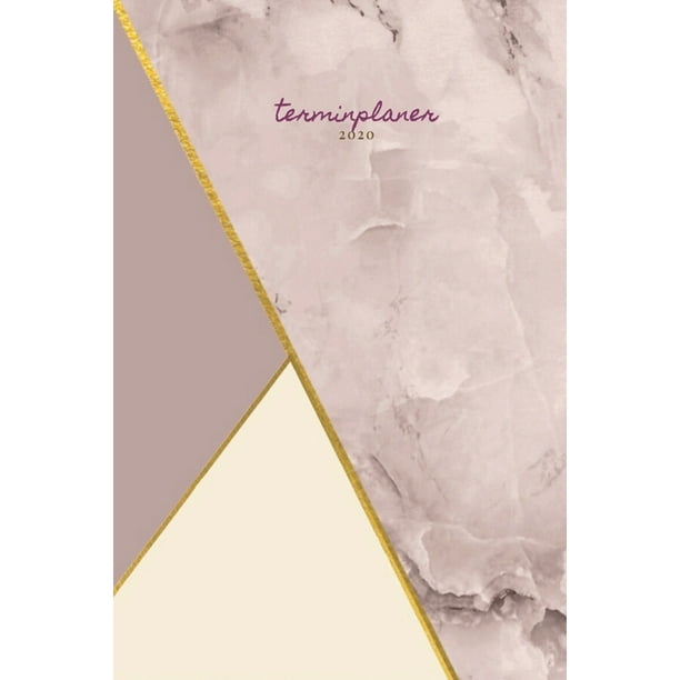 Terminplaner Beige Altrosa Wochenplaner Marmor Gold Rosa Kalender Taschenkalender Und Terminkalender Fi R Das Neue Jahr Termine Selbst Gestalten Planen Und Organisieren A5 Format Modernes Marmor Und Gold Design