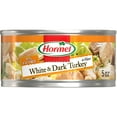 thumbnail image 4 of HORMEL Premium White and Dark Turkey In Water, Shelf-Stable, 5 oz Steel Can, 4 of 13