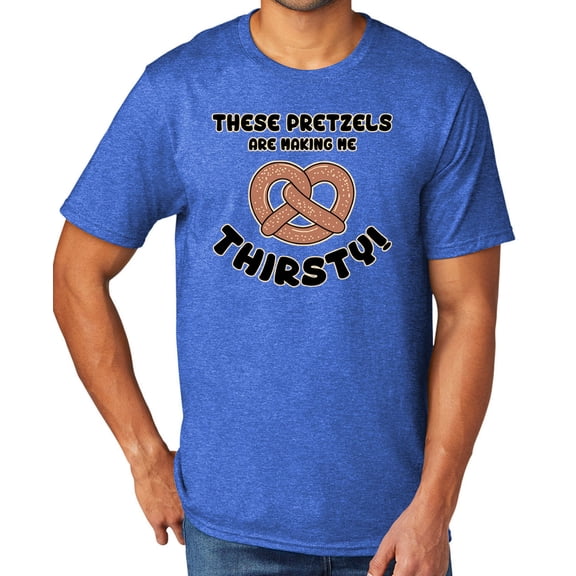 These Pretzels are Making Me Thirsty Men's TriBlend Tee Shirt, 2XL Heather Royal
