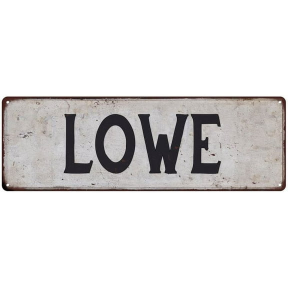 LOWE Vintage Look Gift Rustic Chic Metal Sign 6x18 206180036057