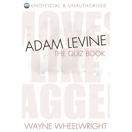 Adam Levine Guitar - Adam Levine - The Quiz Book - eBook