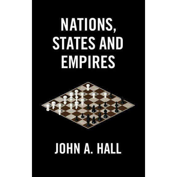 Nations, States and Empires, (Paperback)