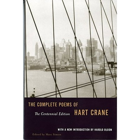 Centennial Edition: The Complete Poems of Hart Crane (Paperback)