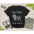 thumbnail image 2 of Just Keep Going Walking Lion Motivational Inspirational Leo T-Shirt Lion Quote Lover Gift T Shirt for Men Women Kids Boys Girls Teens Tshirt, 2 of 8