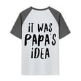 thumbnail image 4 of BJUTIR Kids T-Shirts For Boys Girls Unisex Top Short Sleeved It Was PapaâS Idea Fun Print T Shirt For Children 3 To 13 Years, 4 of 4