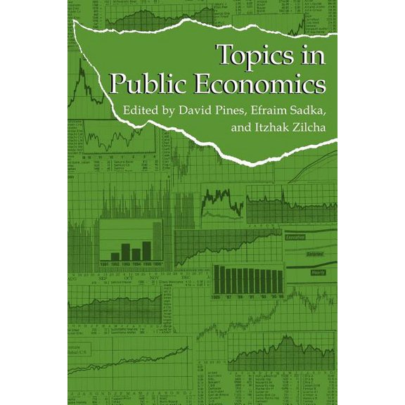 Topics in Public Economics: Theoretical and Applied Analysis, (Paperback)