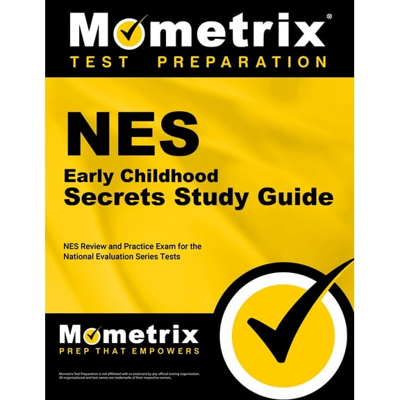 NES Early Childhood Secrets Study Guide: NES Review and Practice Exam for the National Evaluation Series Tests, (Paperback)
