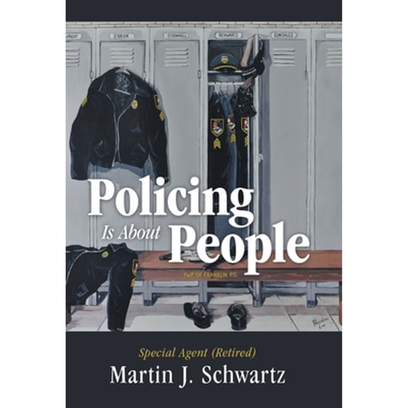 Policing Is About People (Hardcover)