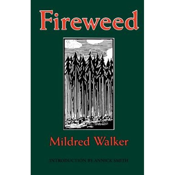 Pre-Owned Fireweed (Bison Book) Paperback