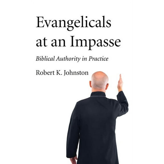 Evangelicals at an Impasse (Paperback)