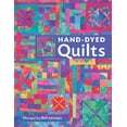 thumbnail image 1 of Pre-Owned Hand-Dyed Quilts (Paperback) 1402752652 9781402752650, 1 of 1